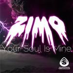 cover: Zimo - Your Soul Is Mine