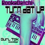 cover: Bookadatchi - Turn Dat Up