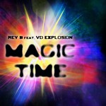 cover: Rey B|Vd Explosion - Magic Time