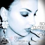 cover: Bry Ortega - So Close To You