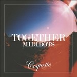 cover: Midibots - Together