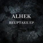 cover: Alhek - Reuptake EP