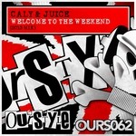 cover: Cally & Juice - Welcome To The Weekend