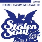 cover: Ismael Casimiro - Saye EP