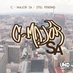 cover: C Major Sa - Still Pending