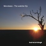 cover: Monobass - The Watcher EP