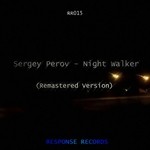 cover: Sergey Perov - Night Walker