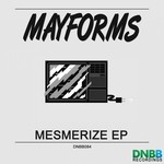 cover: Mayforms - Mesmerize EP