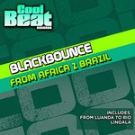 cover: Blackbounce - From Africa 2 Brazil