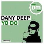 cover: Dany Deep - Yo Do