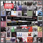 cover: Various - The Cherry Red Records Singles Collection - Part 8