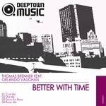 cover: Brenner, Thomas|Orlando Vaughan - Better With Time