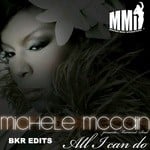 cover: Michele Mccain - All I Can Do (BKR Edits)