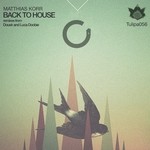 cover: Matthias Korr - Back To House