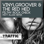 cover: Vinylgroover & The Red Hed - Filthy Rock Chick