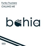 cover: Funky Truckerz - Calling Me