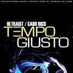 cover: Tempo Giusto - Ultraist/Cabo Rico