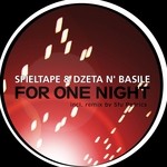 cover: Spieltape|Dzeta N' Basile - For One Night