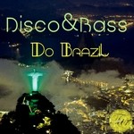 cover: Disco & Bass - Do Brazil