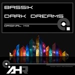 cover: Bassik - Dark Dreams