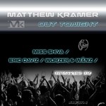 cover: Matthew Kramer - Out Tonight