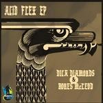 cover: Diamonds, Dick|Bones Mcleod - Acid Flex