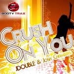 cover: Jdouble|Josh Chambers - Crush On You