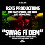 cover: Rsxg Productions|Lady Leshurr|Juki Ranx|Brooklynne - Swag Fi Dem