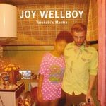 cover: Joy Wellboy - Yorokobi's Mantra