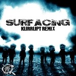 cover: Dj Kurrupt - Surfacing