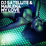 cover: Dj Satellite|Marlena - My Love