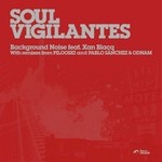 cover: Soul Vigilantes|Xan Blacq - Background Noise