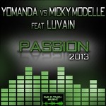 cover: Luvain|Micky Modelle|Yomanda - Passion 2013