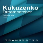 cover: Kukuzenko - Dreamcatcher