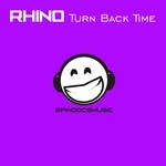 cover: Rhino - Turn Back Time