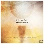 cover: Viktor Fox - Serious Truth