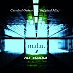 cover: Mdu|Pilo Escalona - Catedral Guitar