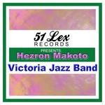 cover: Victoria Jazz Band - 51 Lex Presents Hezron Makoto