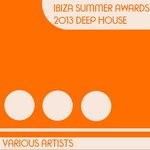 cover: Various - Ibiza Summer Awards 2013 Deep House