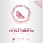 cover: Peter Addiction - De Paliqueo EP