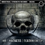 cover: Mr Madness - Deathwish EP