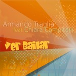 cover: Traglia, Armando|Chiara Campitelli - Ver Bailar