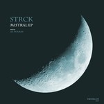 cover: Strck - Mistral EP