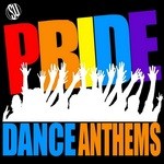 cover: Various - Pride Dance Anthems