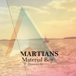 cover: Martians|Domenicko - Material Boy