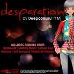 cover: Deepconsoul|Mj - Desparation