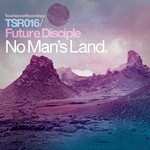 cover: Future Disciple - No Man's Land