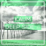 cover: Kaum - Deep Side EP