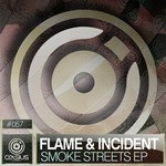 cover: Flame & Incident - Smoke Streets EP