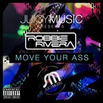 cover: Robbie Rivera - Move Your Ass